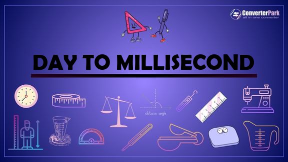 convert day-to-millisecond