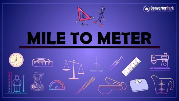 convert mile-to-meter