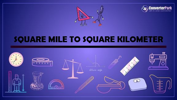 convert square-mile-to-square-kilometer